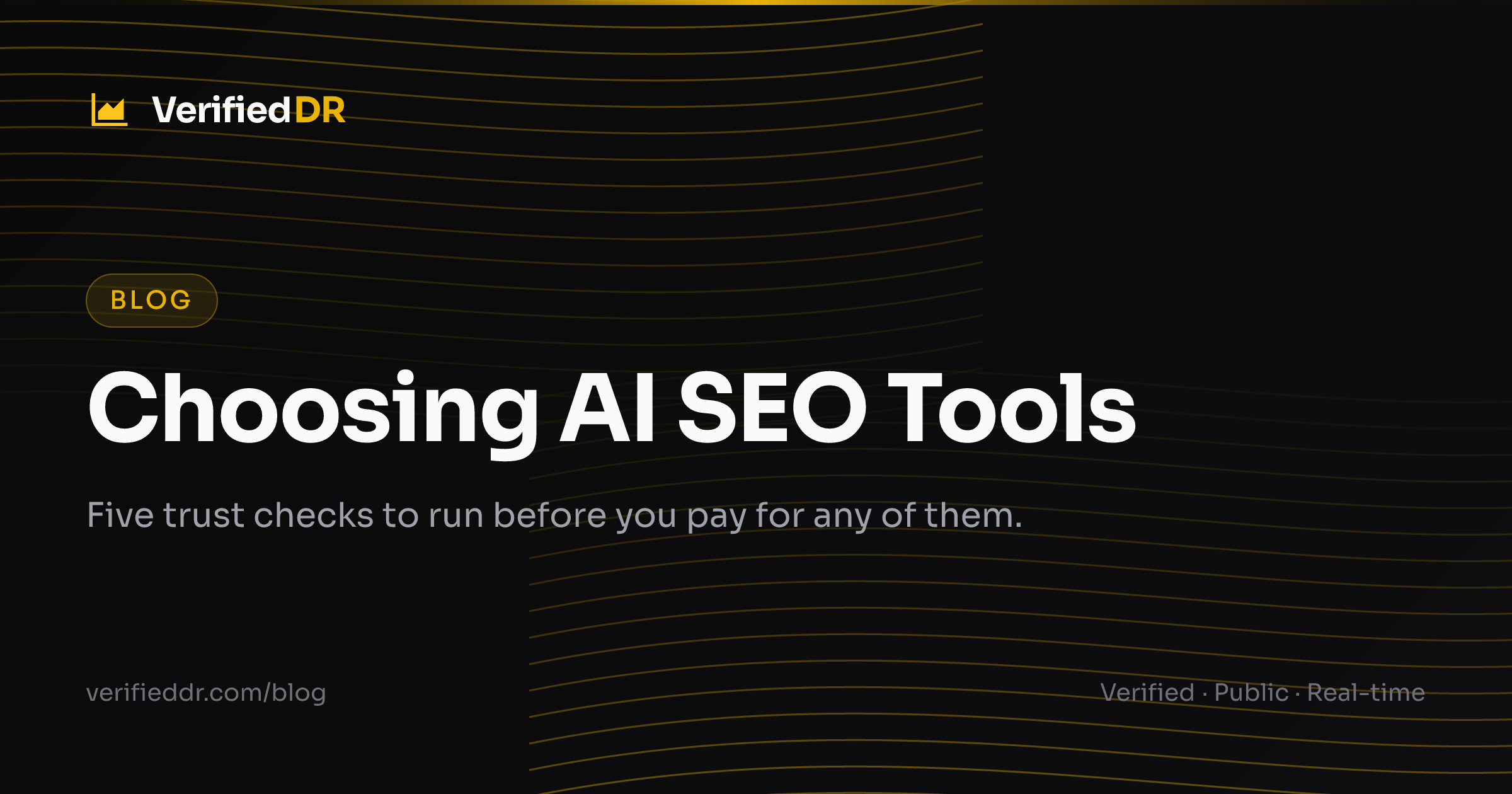 VerifiedDR blog card for a guide to choosing AI SEO tools by real authority data.