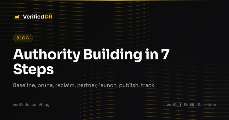 VerifiedDR blog card for a seven-step guide to building website authority.